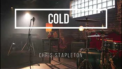 Chris Stapleton - Cold lyrics (2020)