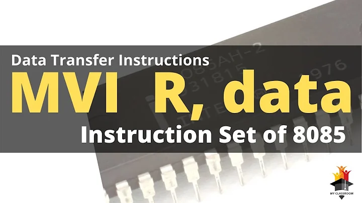 MVI R data - Data Transfer Instruction of 8085