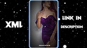 New Trending Alight Motion Video Editeng \\ Alight Motion XML File \\ @SUBHADIPEDITING Vairal Xml