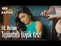 Toplantıda büyük kriz! - Sen Çal Kapımı 50. Bölüm