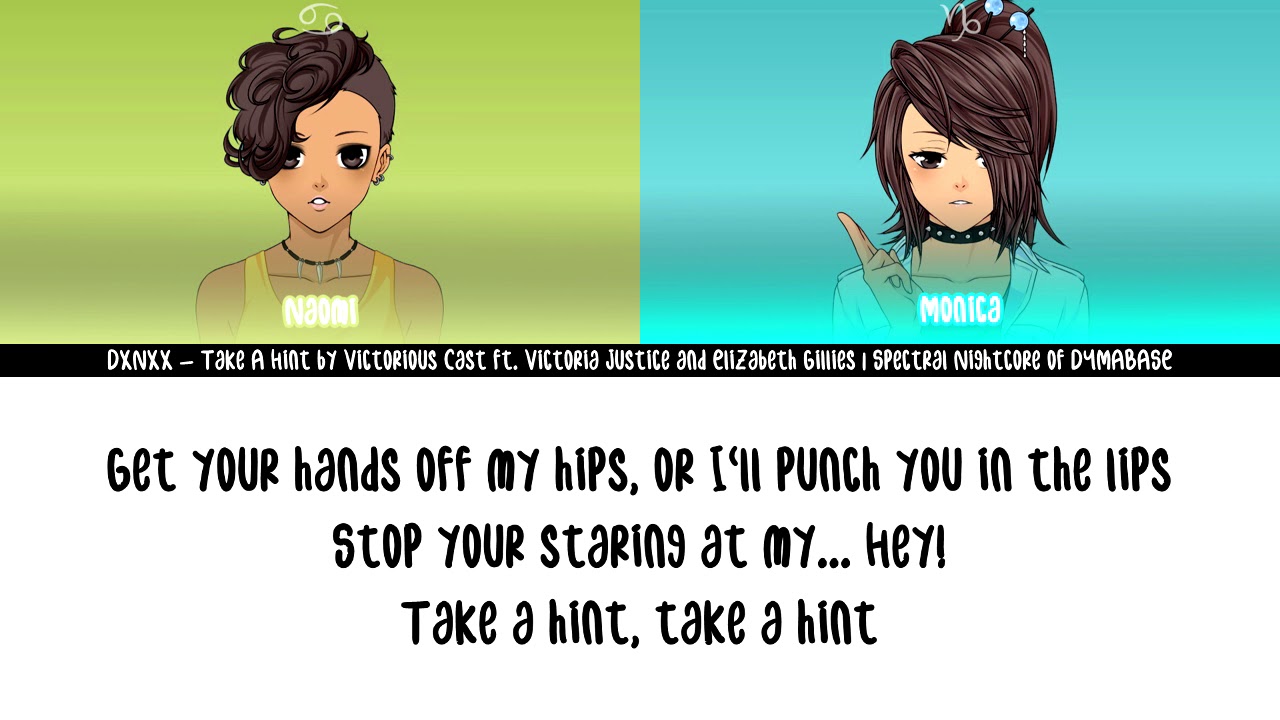 🔴 Nightcore - Take A Hint by Victoria Justice and Elizabeth Gillies (Switching Vocals)