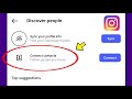 Instagram me connect contacts kya hai | Connect contacts option in instagram