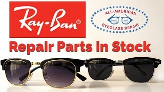 ray ban glasses repair parts