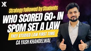 I Asked 4 Students Strategy who Cleared SPOM Set A Law Exam with 60+ Marks by Studying Law 1st Time