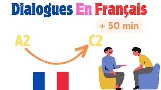 Conversations in French 🇫🇷: Improve your comprehension and oral expression