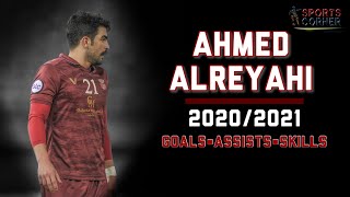 أحمد الرياحي |  Ahmed Alreyahi 2020\2021