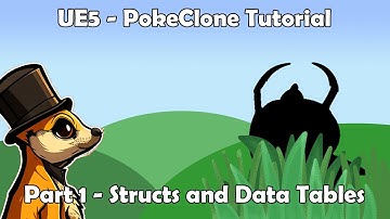 UE5 PokeClone Tutorial - Part 1 - Data Tables and Structs