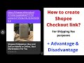 How to create Shopee Checkout Link  (from FB, IG orders) + Advantage & Disadvantage