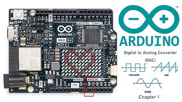 การสร้างสัญญาณแอนาล็อกโดย Digital to Analog Converter (DAC) ของ Arduino UNO R4 ตอนที่ 1/5