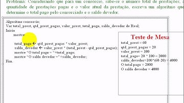 aula 999 Algoritmos e Logica de programação   Exerc Consorcio no Teste de Mesa
