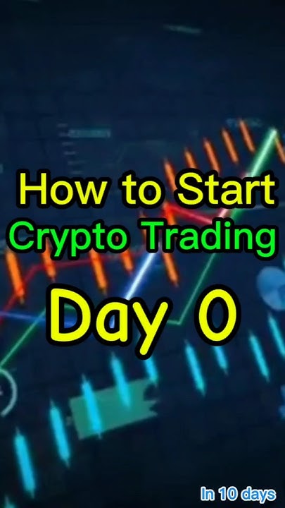 how to start crypto trading from scratch | what is crypto trading | # ...