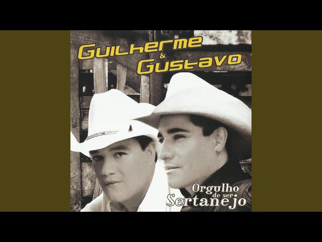 Guilherme e Gustavo - Foi Tudo Culpa do Amor
