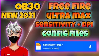 Free Fire New Sensitivity  Dpi Config File  All Devices Working  Ultra Max Sensitivity  2021