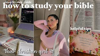 the ULTIMATE guide to studying the bible ( 10 tips on how to study the bible ) &quot;THAT&quot; christian girl