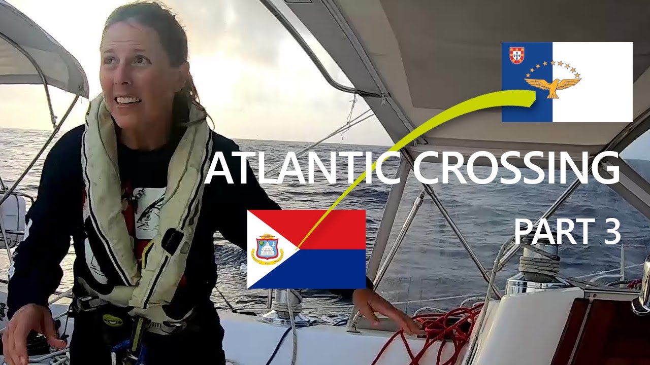 Our BIGGEST FEAR – Storms and Lightning at Sea – SAILING Across the Atlantic – Part 3 [Ep. 45]