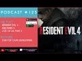 Ep. 125 - Starfield Delayed, Suicide Squad in Trouble, Resident Evil 4