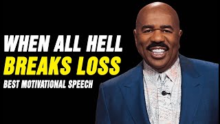 WHEN ALL HELL BREAKS LOSS (Steve Harvey, Joel Osteen, TD Jakes, Jim Rohn) Best Motivational Speech