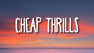 Sia - Cheap Thrills (Lyrics) ft. Sean Paul