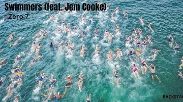 Zero 7 - Swimmers feat  Jem Cooke