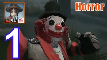 Identity V - Gameplay Walkthrough Part 1 - Horror (iOS,Android)