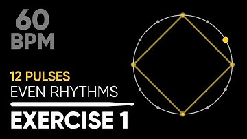 Coordination • 12-Pulse Even Rhythms Exercise 1 • 60 BPM