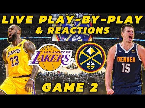 Los Angeles Lakers vs Denver Nuggets | Live Play-By-Play & Reactions