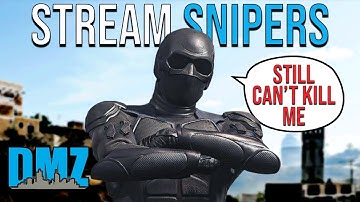 DMZ • Dominating Stream Snipers