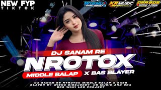DJ SANAM RE MIDDLE NROTOX X BAS BLAYER BY WISNU DISCJOKEY AND KR MUSIC #djremix