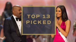 65th MISS UNIVERSE  TOP 13 PICKED! | Miss Universe