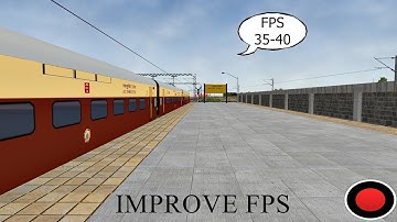 Best settings to record lag free Gameplays of Open rails ? (Tips & Suggestions)