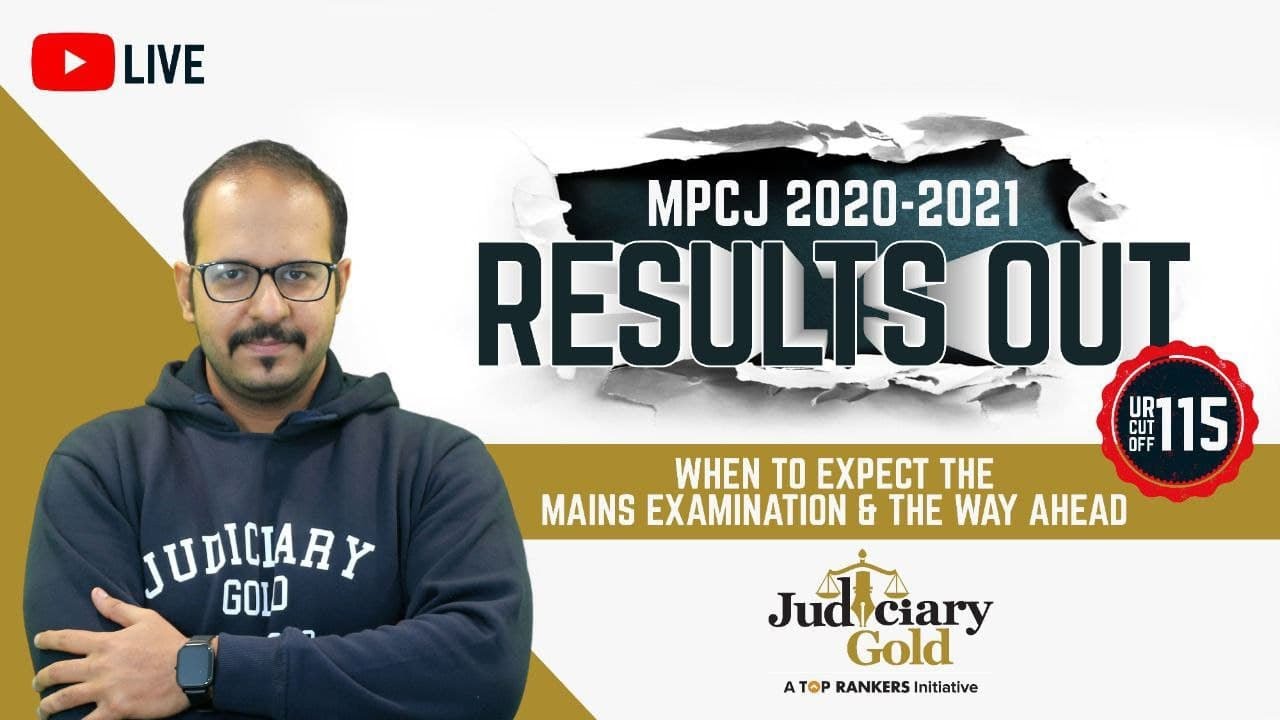 MP Civil Judge Results Out | MPCJ 2020-2021 | When To Expect The Mains