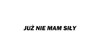 AuGhost - Już Nie Mam Siły (prod. Twins Prod)