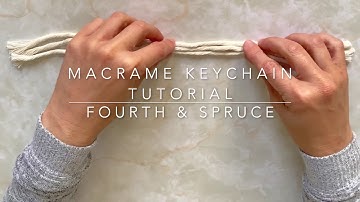 Macrame Tassel Keychain Tutorial