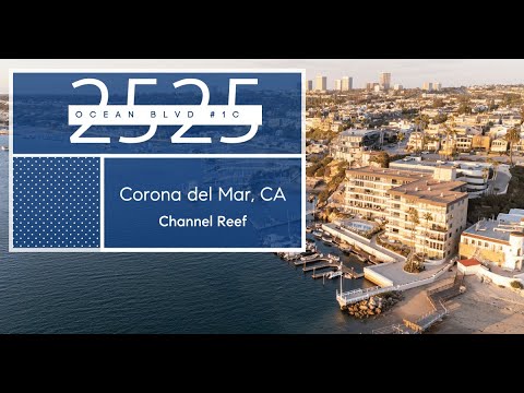 2525 Ocean Blvd., Corona Del Mar, CA home video tour