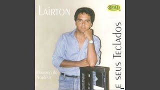 Video thumbnail of "Lairton e seus Teclados - Senhorita"
