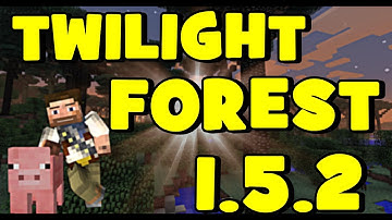 ★ How to install THE TWILIGHT FOREST for Minecraft 1.5.2