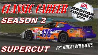 NASCAR Thunder 2004 Classic Career - Season 2 SUPERCUT
