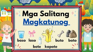 Week 21 || Magkatugma o Mga Salitang Magkatunog