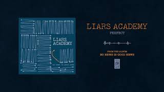 Watch Liars Academy Perfect video