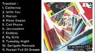 DISCONNECTED - INSIDE OUT FULL ALBUM (2002)