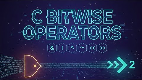 Bitwise Operators in C for Beginners!