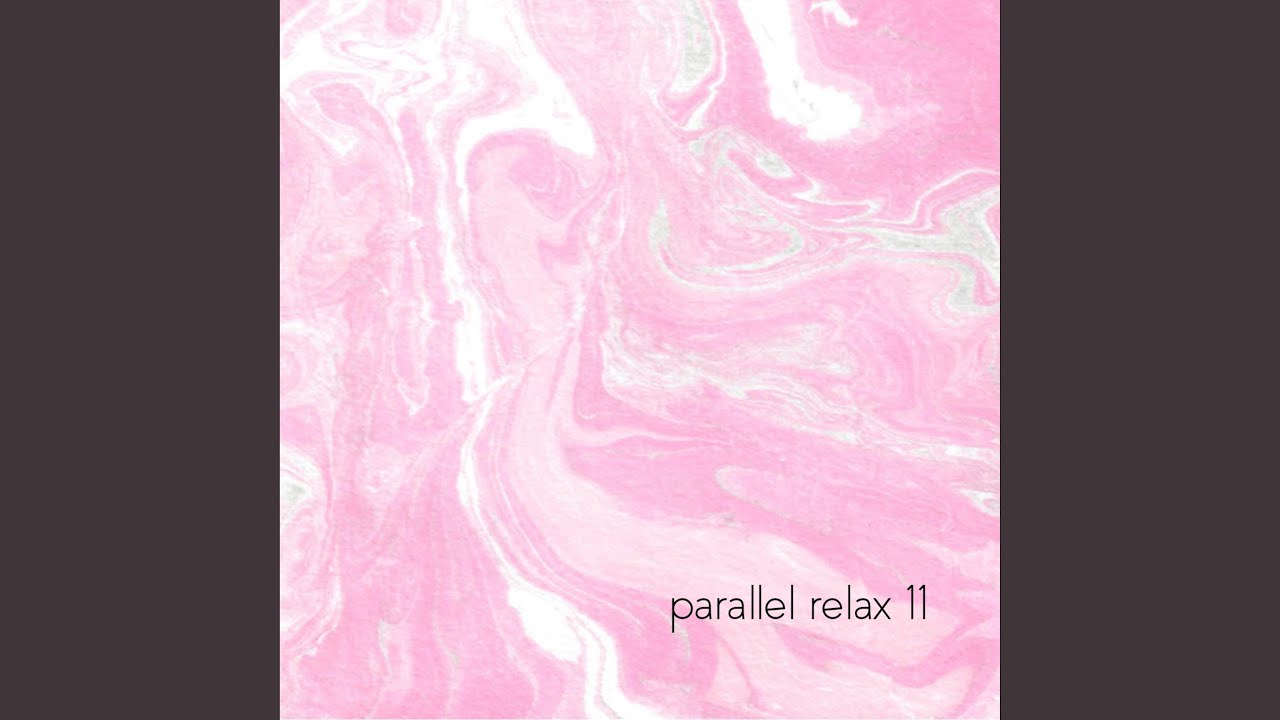 Watch Parallel Relax CZ on YouTube Watch Parallel Relax CZ on YouTube