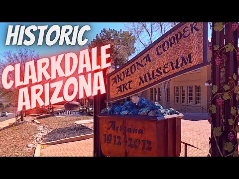 Historic Clarkdale Arizona - Copper Museum