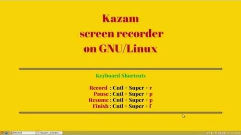How to record video using Kazam screencaster