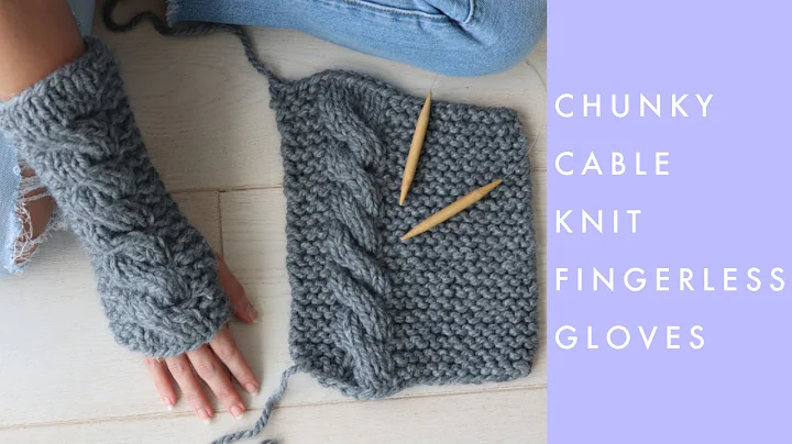 Warm and Stylish Chunky Cable Knit Fingerless Gloves