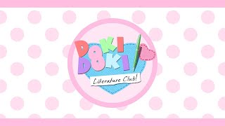 Video thumbnail of "Okay, Everyone! (Natsuki) (Act 2) - Doki Doki Literature Club!"