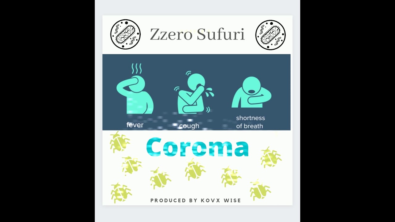 Zzero Sufuri – Coroma