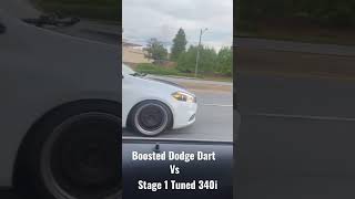 Boosted Dodge Dart Vs 340I