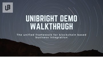 Unibright - Demo walkthrough