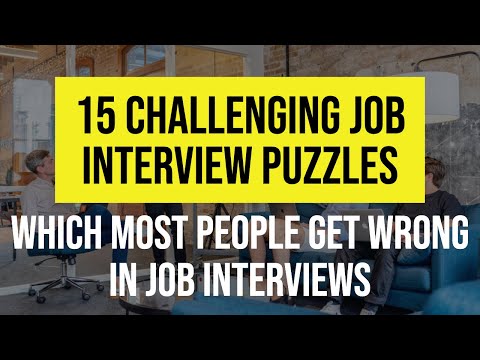 15 Most Important Interview Puzzles || Challenging Job Interview Puzzles